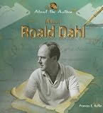 Meet Roald Dahl (About the Author)