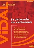 Vidal de la famille : Le Dictionnaire des m�dicaments (CD-Rom inclus)
