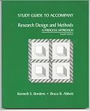 Research Design and Methods, Fourth Edition (Study Guide)