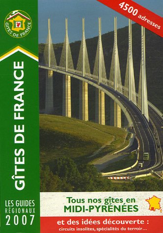 City Travel Guides Discounted  Search : Gites Du Midi Pyrenees (Gites De France)
