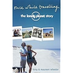 Once While Travelling: The Lonely Planet Story