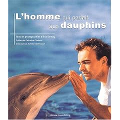 L'homme qui parlait aux dauphins
