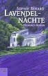 Lavendeln�chte. Provence-Roman
