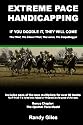 Extreme Pace Handicapping: If You Doodle They Will Come