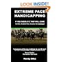 Extreme Pace Handicapping: If You Doodle They Will Come (Volume 1)
