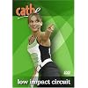 Cathe Friedrich's Low Impact Circuit