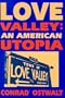 Love Valley: An American Utopia