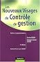 Les nouveaux visages du contr�le de gestion - Approches techniques et comportementales