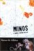Minos: A Romilia Chacon Mystery (Romilia Chacon Mysteries)
