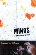 Minos: A Romilia Chacon Mystery (Romilia Chacon Mysteries)