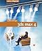 3ds max 4 - Professionelle Workshops zur Modellierung und Animation, mit CD