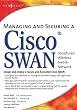 Managing and Securing a Cisco SWAN