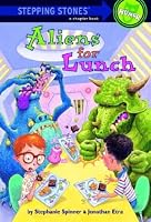 Aliens For Lunch (Stepping Stone,  paper)