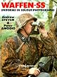 Waffen-Ss Uniforms: In Colour Photographs (Europa Militaria)