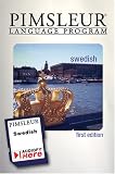 Pimsleur Swedish : Learn to Speak and Understand Swedish with Pimsleur Language Programs (Compact) (Digital Audiobook) (Audiofy Audiobook Chip Solutions)