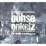 Ein b�ses M�rchen ...aus tausend finsteren N�chtenvon "B�hse Onkelz"