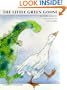 The Little Green Goose