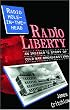 Radio Liberty: Radio Hole-in-the-Head