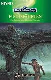 Das Schwarze Auge, Fuchsf&auml;hrten - Thomas Plischke