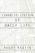 Financialization of Daily Life (Labor in Crisis)