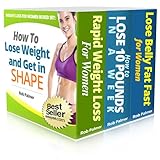 Fast Weight Loss For Women Boxed SetThree Bestselling Weight Loss Books in One Handy Volume