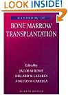 Handbook of Bone Marrow Transplantation