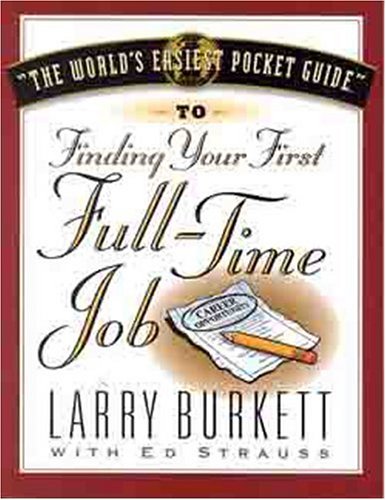 World's Easiest Pocket Guide To Finding Your First Full-Time Job under Stewardship in The Books Store