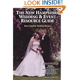 New Hampshire Wedding & Event Resource Guide by Franklin Motch and Joanne Palmisano