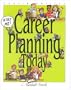 Career Planning Today: Hire Me
