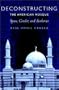 Deconstructing the American Mosque: Space, Gender, and Aesthetics