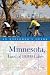 Explorer's Guide Minnesota, Land of 10,000 Lakes (Explorer's Complete)