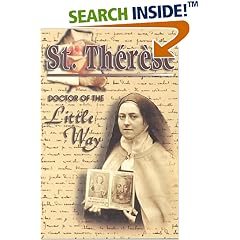 St. Therese: Doctor of the Little Way