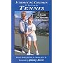 Introducing Children to the Game of Tennis: A Guid&hellip by Pierce Kelley