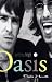 Getting High: The Adventures of Oasis by Paolo Hewitt ISBN 078688228X