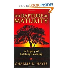 The Rapture Of Maturity: A Legacy Of Lifelong Learning
