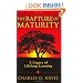 The Rapture Of Maturity: A Legacy Of Lifelong Learning