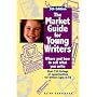 The Market Guide for Young Writers: Where and How to Sell What You Write
