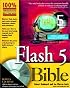 Flash 5 Bible (with CD-ROM)