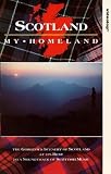 Review Scotland My Homeland  / Scotland My Homeland