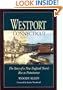 Westport, Connecticut: The Story of a New England Town's Rise to Prominence