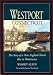 Westport, Connecticut: The Story of a New England Town's Rise to Prominence