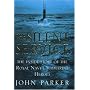 The Silent Service: The Inside Story of the Royal Navy's Submarine Heroes