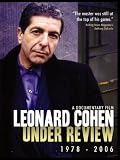 Leonard Cohen: Under Review 1978-2006