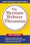 The Merriam-Webster Thesaurus