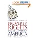Cornerstone of Liberty: Property Rights in 21st Century America