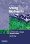 Scaling Biodiversity (Ecological Reviews)