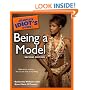 The Complete Idiot's Guide to Being a Model, 2nd Edition