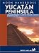 Book Moon Handbooks Yucatan Peninsula: Including Yucatan, Campeche, Chiapas, Tabasco, and Quintana Roo (Moon Handbooks : Yucatan Peninsula)