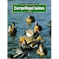 Ziergefl�gel halten. H�hner- und Entenv�gel