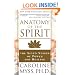 Anatomy of the Spirit: The Seven Stages of Power and Healing
